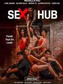 Sex Hub (2023) Complete Pinoy Series