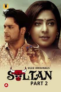 Sult4n (2022) Part 2 Hindi Web Series