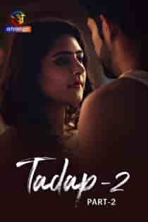 Tadap 2 (2024) S02 Part 2 Hindi Web Series