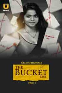 The Buck3t List (2023) Part 2 Hindi Web Series