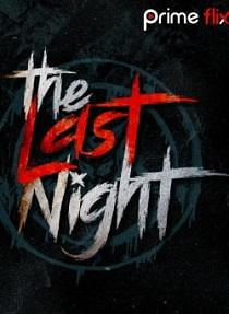 The Last Night (2019) S01 Prime Flix Complete Web Series