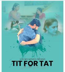 Tit For Tat (2021) FlixSKSMovies Hindi Web Series