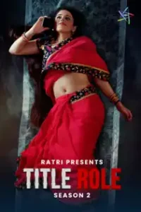 Title Role (2025) S02 Hindi Web Series